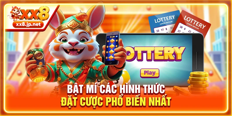 Bật mí các hình thức đặt cược phổ biến nhất