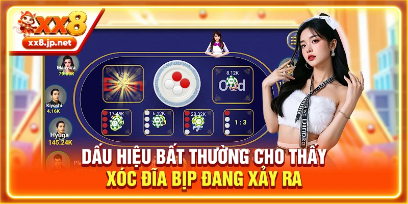 Dấu hiệu bất thường cho thấy xóc đĩa bịp đang xảy ra