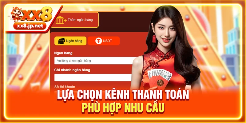 Lựa chọn kênh thanh toán phù hợp nhu cầu